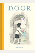 Door: (Wordless Children's Picture Book, Adventure, Friendship)