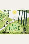The Hike: (Nature Book for Kids, Outdoors-Themed Picture Book for Preschoolers and Kindergarteners)