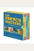 Mini French Masters Boxed Set: 4 Board Books Inside! (Books For Learning Toddler, Language Baby Book)