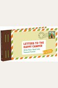 Letters To The Happy Camper: Write Now. Read Later. Treasure Forever. (Unique Letters To Send To Kids At Camp, A Book Of Creative Keepsake Notes Fo