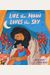 Like The Moon Loves The Sky: (Mommy Book For Kids, Islamic Children's Book, Read-Aloud Picture Book)