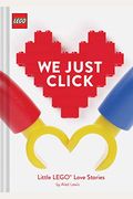 Lego: We Just Click: Little Lego(R) Love Stories