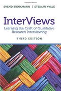 Interviews: Learning The Craft Of Qualitative Research Interviewing