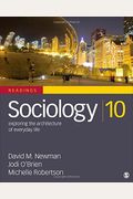 Sociology: Exploring The Architecture Of Everyday Life