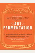 The Art Of Fermentation: New York Times Bestseller