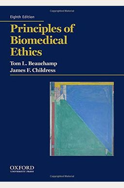 Principles of Biomedical Ethics Principles of Biomedical Ethics