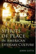 Spirits of Place in American Literary Culture