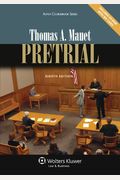 Pretrial, Eighth Edition (Aspen Coursebooks)