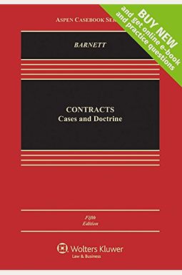 Contracts: Cases And Doctrine Contracts: Cases And Doctrine