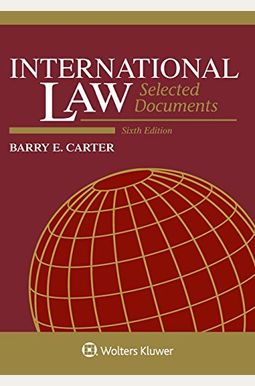 International Law: Selected Documents, 2013 - 2014 International Law: Selected Documents, 2013 - 2014
