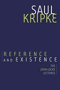 Reference And Existence: The John Locke Lectures