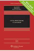 Civil Procedure: A Coursebook [Connected Case