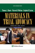 Materials in Trial Advocacy: Problems and Cases