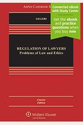 Regulation of Lawyers: Problems of Law and Ethics, Concise Edition [Connected eBook with Study Center]