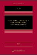 The Law of Governance, Risk Management, and Compliance