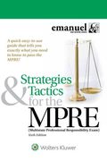 Strategies & Tactics For The Mpre: (Multistate Professional Responsibility Exam)
