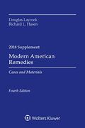 Modern American Remedies: Cases And Materials, 2018 Supplement