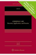 Criminal Law: Doctrine, Application, And Practice