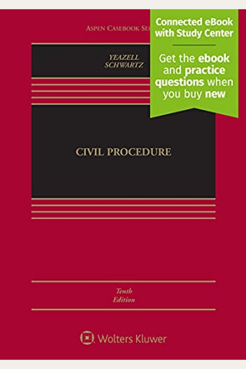 Civil Procedure: [Connected Ebook With Study Center]