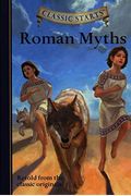 Classic Starts(R) Roman Myths