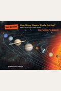 How Many Planets Circle The Sun?: And Other Questions About Our Solar System