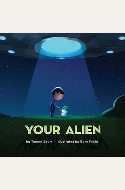 Your Alien Your Alien