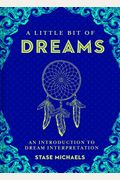 A Little Bit Of Dreams: An Introduction To Dream Interpretation Volume 1