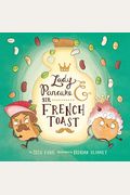 Lady Pancake & Sir French Toast: Volume 1
