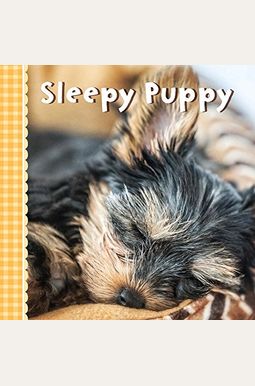Sleepy Puppy Sleepy Puppy