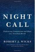 Night Call: Embracing Compassion And Hope In A Troubled World