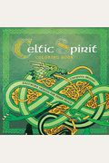 Celtic Spirit Coloring Book: Knotwork Designs For Inner Peace