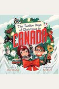 The Twelve Days Of Christmas In Canada