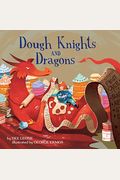 Dough Knights And Dragons