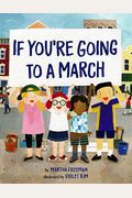 If You're Going To A March
