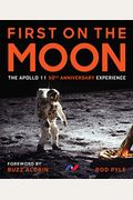 First On The Moon: The Apollo 11 50th Anniversary Experience