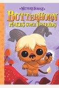 Butterhorn Makes Some Friends: A Wetmore Forest Storyvolume 2