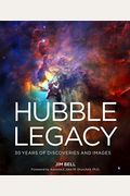 Hubble Legacy: 30 Years Of Discoveries And Images