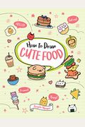 How to Draw Cute Food, 3