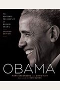 Obama: The Historic Presidency Of Barack Obama - Updated Edition