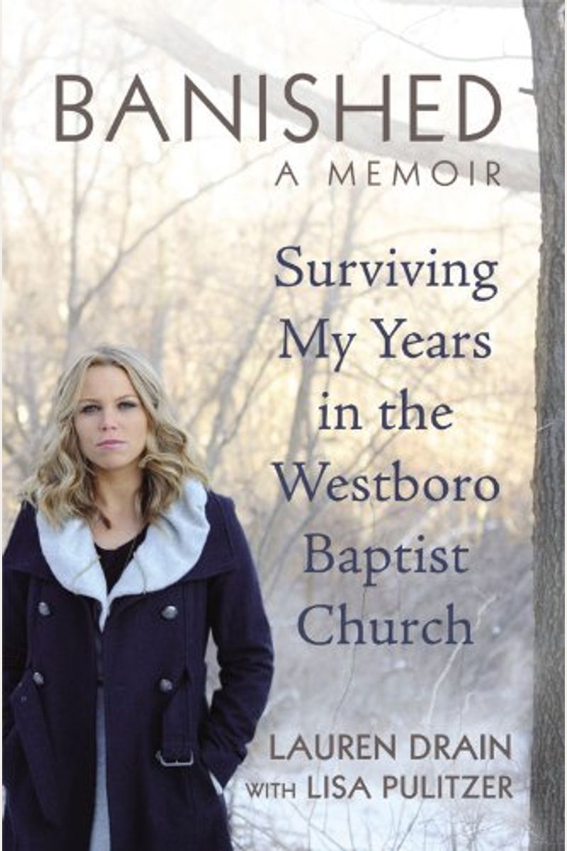 Banished: Surviving My Years In The Westboro Baptist Church