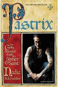 Pastrix: The Cranky, Beautiful Faith of a Sinner & Saint