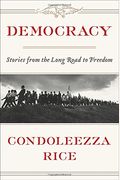 Democracy: Stories From The Long Road To Freedom