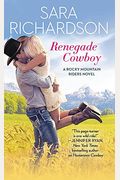 Renegade Cowboy (Rocky Mountain Riders)