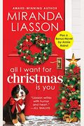 All I Want For Christmas Is You: Two Full Books For The Price Of One