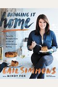 Bringing It Home: Favorite Recipes From A Life Of Adventurous Eating