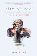 City Of God: Faith In The Streets