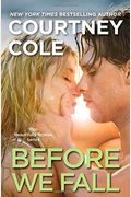 Before We Fall: The Beautifully Broken Series: Book 3