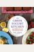 The Greek Yogurt Kitchen: More Than 130 Delicious, Healthy Recipes for Every Meal of the Day