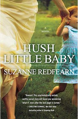 Buy Hush Little Baby Book By: Suzanne Redfearn