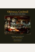 Obituary Cocktail: The Great Saloons Of New Orleans